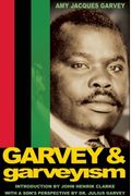 Garvey And Garveyism