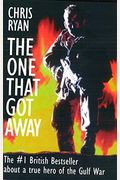 The One That Got Away: My SAS Mission Behind Enemy Lines