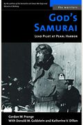 God's Samurai: Lead Pilot At Pearl Harbor