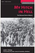 My Hitch In Hell, New Edition: The Bataan Death March