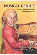 Musical Genius: A Story About Wolfgang Amadeus Mozart