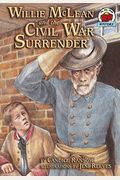 Willie Mclean And The Civil War Surrender