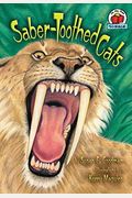 Saber-Toothed Cats (On My Own Science)