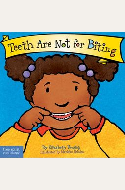 teeth are not for biting book