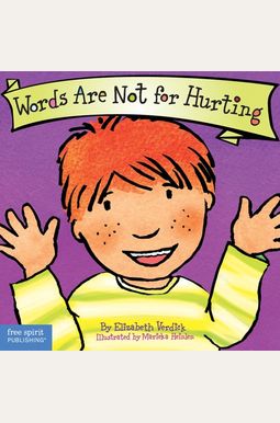 Words Are Not For Hurting Words Are Not For Hurting