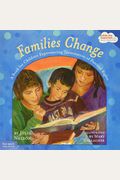 Families Change: A Book For Children Experiencing Termination Of Parental Rights