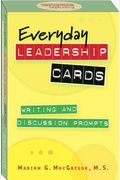 Everyday Leadership Cards: Writing And Discussion Prompts