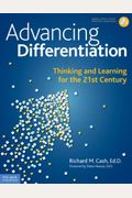 Advancing Differentiation: Thinking and Learning for the 21st Century