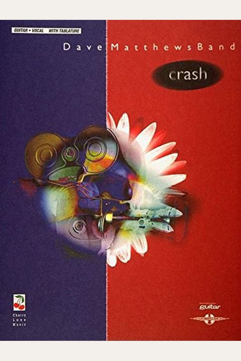 Buy Dave Matthews Band Crash Book By Matthews M Dave