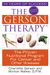 The Gerson Therapy: The Proven Nutritional Program For Cancer And Other Illnesses