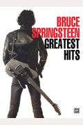 Bruce Springsteen -- Greatest Hits: Piano/Vocal/Chords