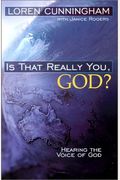 Is That Really You, God?: Hearing The Voice Of God