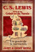 C.s. Lewis: Autor De Las Cronicas De Narnia - Un Genio De La Narracion