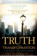 Truth And Transformation: A Manifesto For Ailing Nations