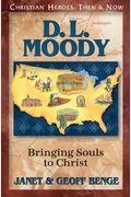 D.l. Moody Audiobook: Bringing Souls To Christ (Christian Heroes: Then & Now)