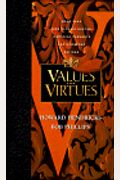 Values And Virtues: Two Thousand Classic Quotes, Awesome Thoughts, And Humorous Sayings