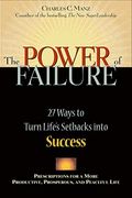 Power Of Failure: 27 Ways To Turn Life's Setbacks Into Success