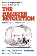 The Hamster Revolution: How To Manage Your Email Before It Manages You