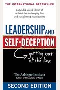 Leadership And Self-Deception: Getting Out Of The Box