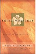 The Seven Whispers: Listening To The Voice Of Spirit