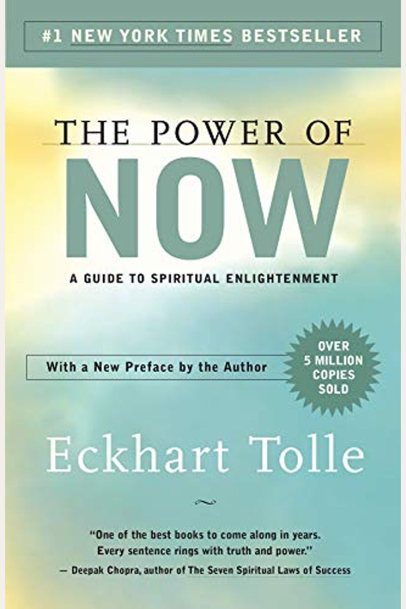The Power Of Now: A Guide To Spiritual Enlightenment