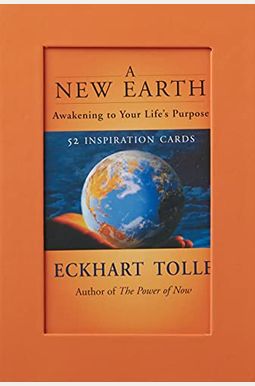 A New Earth Inspiration Deck: Awakening to Your Life's Purpose