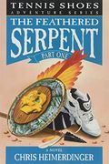 Tennis Shoes: Feathered Serpent Book 1