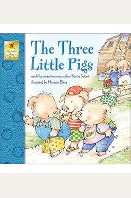 The Three Little Pigs The Three Little Pigs