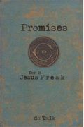 Promises For A Jesus Freak