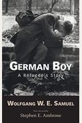 German Boy: A Child In War