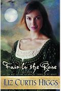 Fair Is The Rose (Lowlands Of Scotland Series #2)