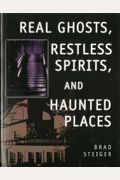 Vip Real Ghosts, Restless Spirits