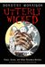 Utterly Wicked: Hexes, Curses, And Other Unsavory Notions