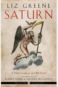 Saturn: A New Look At An Old Devil