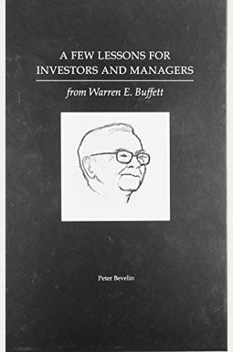 A Few Lessons For Investors And Managers From A Few Lessons For Investors And Managers From