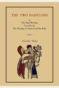 The Two Babylons