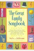 Great Family Songbook: A Treasury Of Favorite