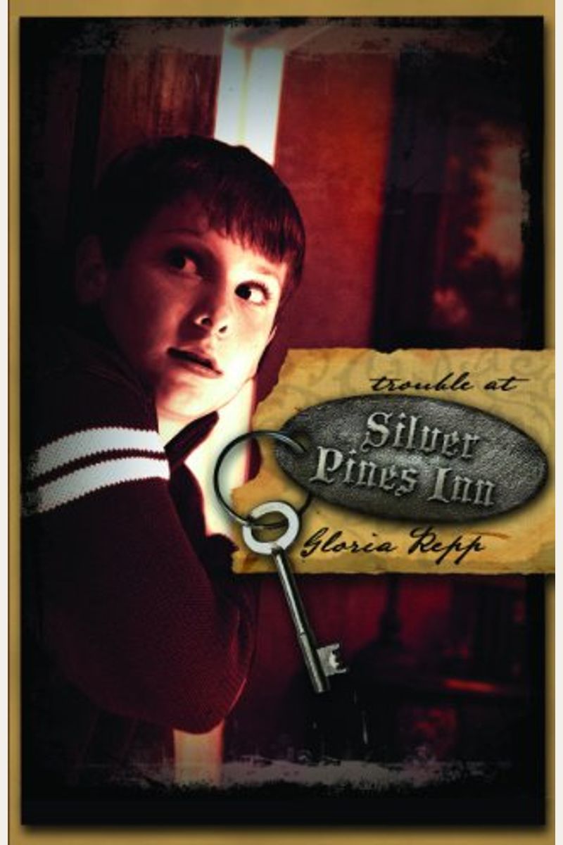 Gloria　Silver　Inn　By:　Buy　Book　Trouble　At　Pines　Repp