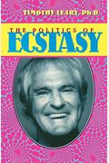 The Politics Of Ecstasy