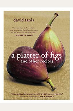 A Platter Of Figs And Other Recipes A Platter Of Figs And Other Recipes