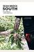 South: Essential Recipes and New Explorations