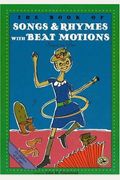 The Book Of Songs & Rhymes With Beat Motions: Let's Clap Our Hands Together