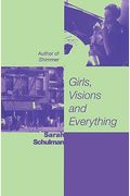 Girls, Visions And Everything