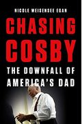 Chasing Cosby: The Downfall Of America's Dad