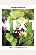 Mixt Salads: A Chef's Bold Creations