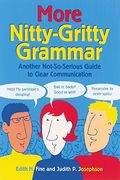More Nitty Gritty Grammar