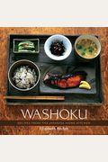 Washoku: Recipes from the Japanese Home Kitchen