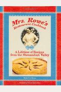 Mrs. Rowe's Restaurant Cookbook: A Lifetime O