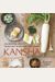 Kansha: Celebrating Japan's Vegan And Vegetarian Traditions [A Cookbook]