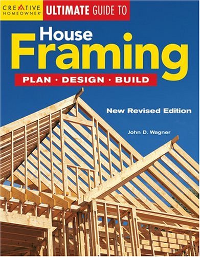 Buy Ultimate Guide To House Framing: Plan, Design, Build (Ultimate ...